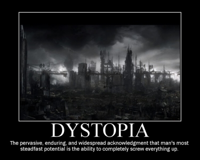 Dystopia